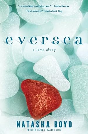 Seller image for Eversea: a love story (The Butler Cove Series) for sale by Reliant Bookstore