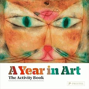 Bild des Verkufers fr A Year in Art: The Activity Book zum Verkauf von WeBuyBooks