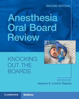 Imagen del vendedor de Anesthesia Oral Board Review : Knocking Out the Boards a la venta por GreatBookPrices