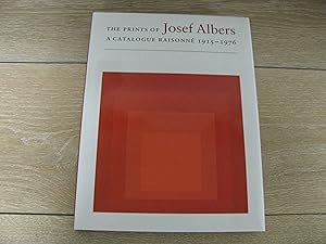 Seller image for The Prints of Josef Albers: A Catalogue Raisonne 1915-1976 for sale by Walkingwords