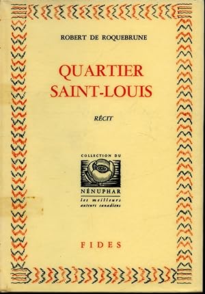Seller image for Quartier Saint-Louis for sale by Librairie Le Nord