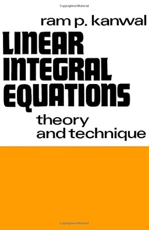 Seller image for Linear integral equations;: Theory and technique for sale by -OnTimeBooks-