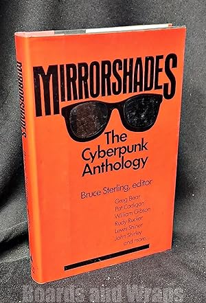 Mirrorshades The Cyberpunk Anthology