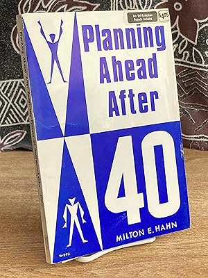 Seller image for Planning Ahead After 40 - Hahn, Milton for sale by Big Star Books