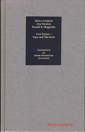 Seller image for Vademecum zu einem bahnbrechenden Klassiker in seiner Zeit. John Maynard Keynes - Eine kritische Wrdigung. / ber die "General Theory". / Portrait und Vita. / Mit einem kritischen Editorial: Keynes und die technologische Evolution - Episode, Sackgasse oder Leitmuster? von Horst Claus Recktenwald. for sale by Antiquariat Hohmann