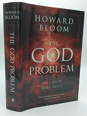 Imagen del vendedor de THE GOD PROBLEM: How a Godless Cosmos Creates a la venta por Kubik Fine Books Ltd., ABAA