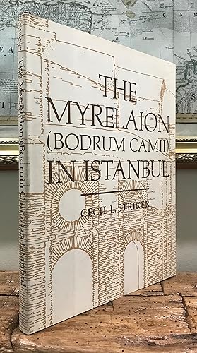 Bild des Verkufers fr The Myrelaion (Bodrum Camii) in Istanbul. With an Appendix on the Excavated Pottery. zum Verkauf von CARDINAL BOOKS  ~~  ABAC/ILAB