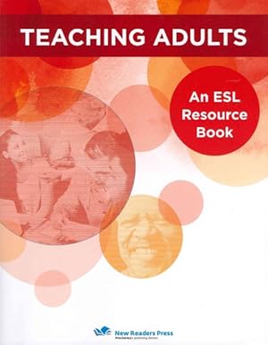 Immagine del venditore per Teaching Adults : An Esl Resource Book venduto da GreatBookPrices