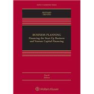 Seller image for Business Planning Financing the Start-Up Business and Venture Capital Financing for sale by eCampus