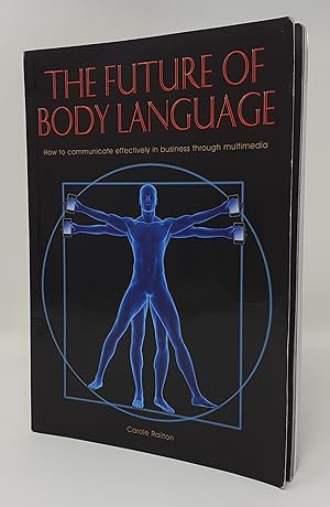Seller image for The Future of Body Language for sale by Westland Books