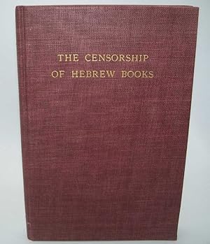 Seller image for The Censorship of Hebrew Books for sale by Easy Chair Books