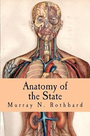 Imagen del vendedor de Anatomy of the State (Large Print Edition) a la venta por WeBuyBooks