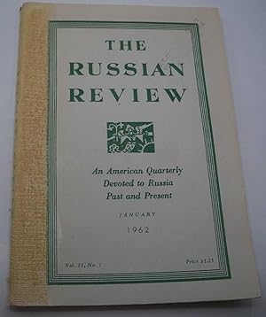Seller image for The Russian Review: An American Quarterly Devoted to Russia Past and Present, January 1962 for sale by Easy Chair Books
