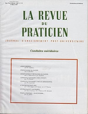 Seller image for La Revue du praticien numro spcial Conduites suicidaires 1 mars 1987 for sale by PRISCA