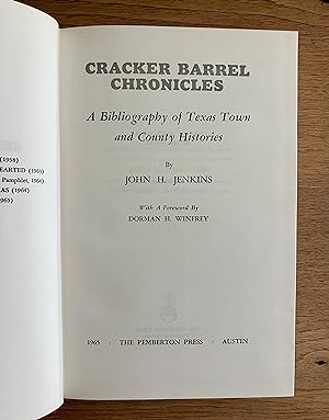 Cracker Barrel Chronicles: A Bibliography of Texas Town and County Histories