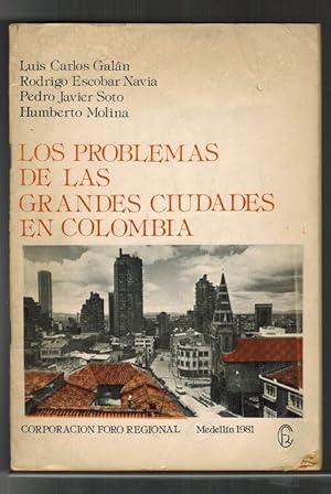 Imagen del vendedor de Problemas de las grandes ciudades en Colombia, Los. [RAREZA!]. a la venta por La Librera, Iberoamerikan. Buchhandlung