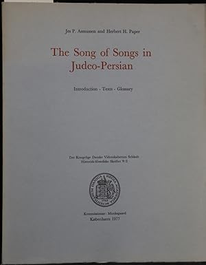 Immagine del venditore per The Song of Songs in Judeo-Persian. Introduction, Texts, Glossary. (= Det Kongelige Danske Videnskabernes Selskab, Historisk-filosofiske Skrifter, Band 9.2). venduto da Antiquariat  Braun