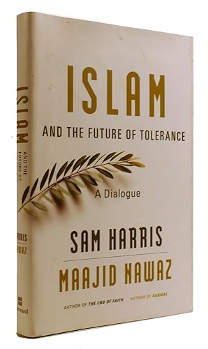 Immagine del venditore per ISLAM AND THE FUTURE OF TOLERANCE: A DIALOGUE venduto da Rare Book Cellar