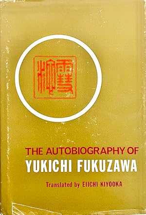 The Autobiography of Yukichi Fukuzawa