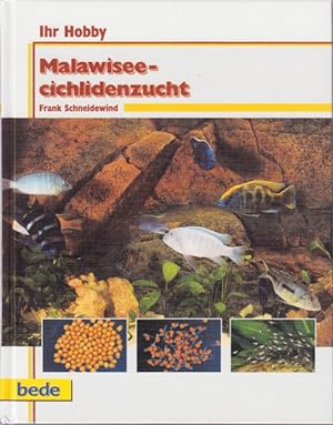 Seller image for Ihr Hobby - Malawiseecichlidenzucht. for sale by TF-Versandhandel - Preise inkl. MwSt.