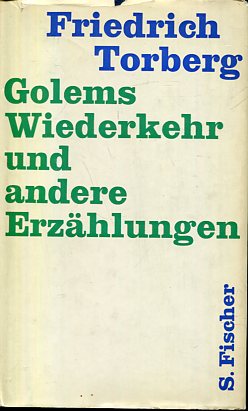 Golems Wiederkehr und andere Erzählungen.