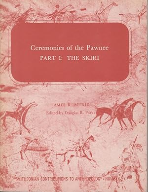 Seller image for Ceremonies of the Pawnee, Part I: The Skiri for sale by Allguer Online Antiquariat