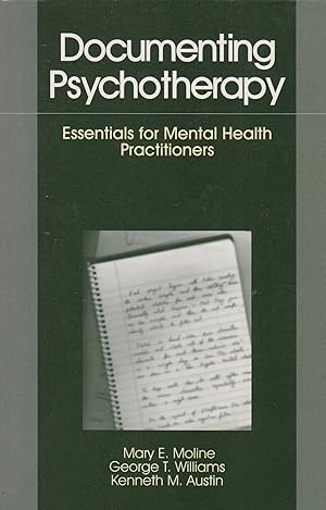 Immagine del venditore per Documenting psychotherapy : essentials for mental health practitioners venduto da Robinson Street Books, IOBA