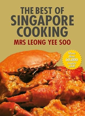 Bild des Verkufers fr Best of Singapore Cooking zum Verkauf von GreatBookPrices