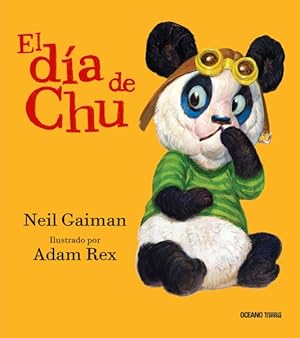 Imagen del vendedor de El da de Chu/ Chu's Day -Language: spanish a la venta por GreatBookPrices
