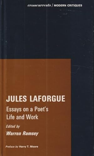 Image du vendeur pour Jules Laforge ; Essays on a Poet's Life and Work mis en vente par Studio Books