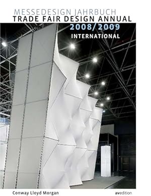 Bild des Verkufers fr Messedesign Jahrbuch 2008/2009: International: Dtsch.-Engl. (Trade Fair Design Annual) zum Verkauf von Studibuch