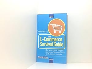 Immagine del venditore per Der E-Commerce Survival Guide die wichtigsten Fragen, die besten Antworten, die einfachsten Lsungen venduto da Book Broker