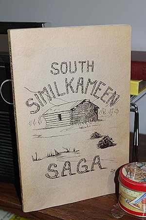 South Similkameen Saga