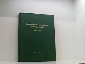 Bild des Verkufers fr Mittelholsteinische Landwirtschaft im Wandel der Zeit. 1855-1995 zum Verkauf von Book Broker