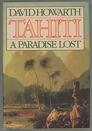 Seller image for Tahiti; A Paradise Lost for sale by Evening Star Books, ABAA/ILAB