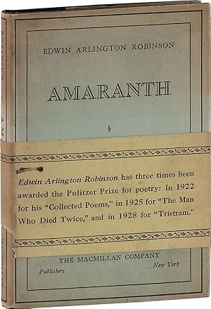 Amaranth [Presentation Copy to Arthur Spingarn]