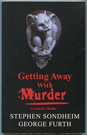 Image du vendeur pour Getting Away with Murder: A Comedy Thriller mis en vente par Between the Covers-Rare Books, Inc. ABAA
