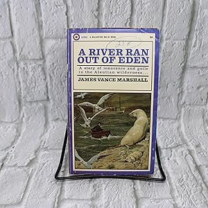 Image du vendeur pour A River Ran Out of Eden mis en vente par For the Love of Used Books