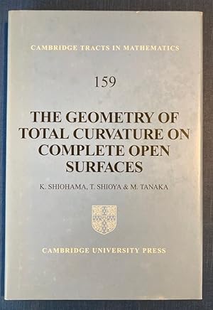 Immagine del venditore per The Geometry of Total Curvature on Complete Open Surfaces. venduto da Plurabelle Books Ltd