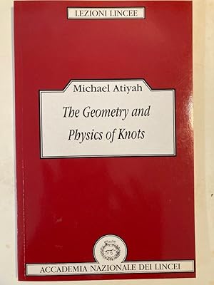 Immagine del venditore per The Geometry and Physics of Knots. venduto da Plurabelle Books Ltd