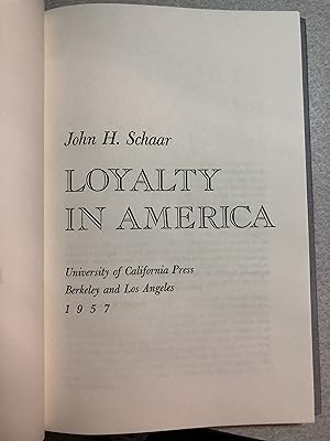 Imagen del vendedor de Loyalty in America a la venta por Rosario Beach Rare Books