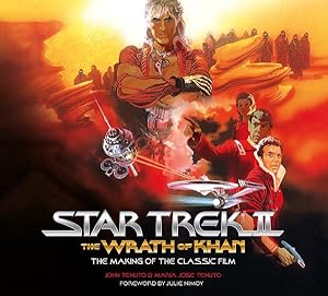 Immagine del venditore per Star Trek : The Wrath of Khan; The Making of the Classic Film venduto da GreatBookPrices