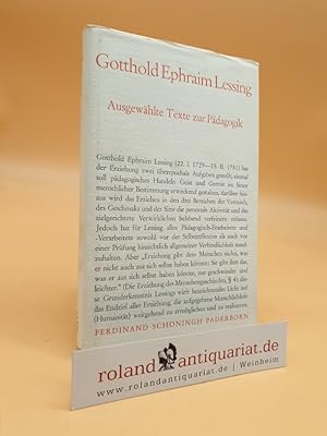 Gotthold Ephraim Lessing: Ausgewählte Texte zur Pädagogik