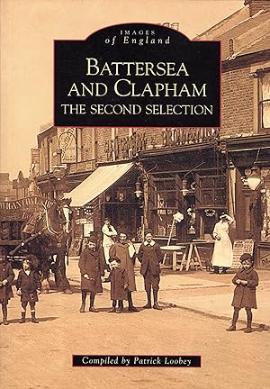 Seller image for Images of England: Battersea and Clapham - The Second Selection for sale by Newbury Books