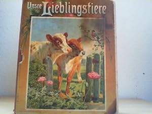 Seller image for Unsre Lieblingstiere. Litho. und Druck von E. Nister, Nrnberg. for sale by Antiquariat im Schloss