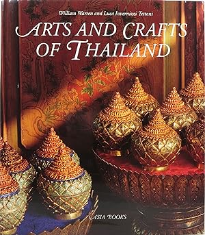 Immagine del venditore per Arts and Crafts of Thailand venduto da Newbury Books