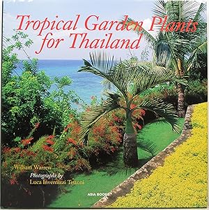 Seller image for Tropical Garden Plants for Thailand for sale by Newbury Books