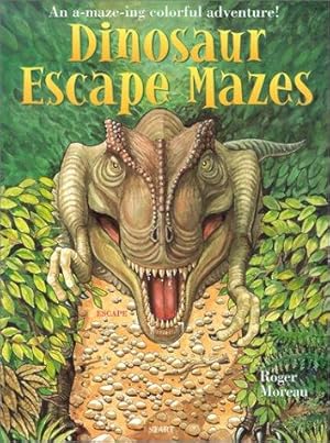 Bild des Verkufers fr Dinosaur Escape Mazes zum Verkauf von WeBuyBooks