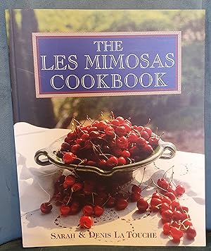 Seller image for The Les Mimosas Cookbook for sale by Bellcourt Books