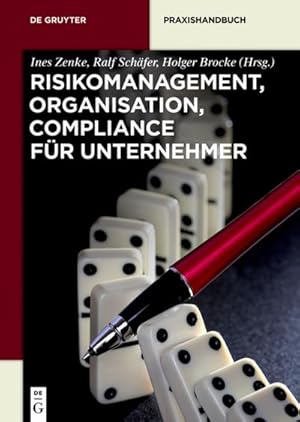 Image du vendeur pour Risikomanagement, Organisation, Compliance fr Unternehmer mis en vente par BuchWeltWeit Ludwig Meier e.K.